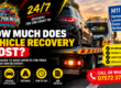 How Much Does Vehicle Recovery Cost